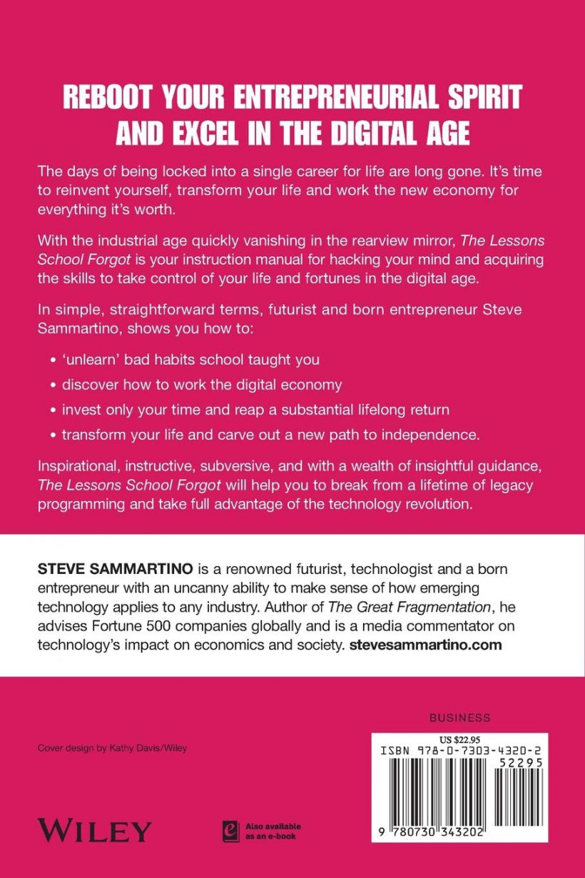 The Lessons School Forgot: How to Hack Your Way Through the Technology Revolution