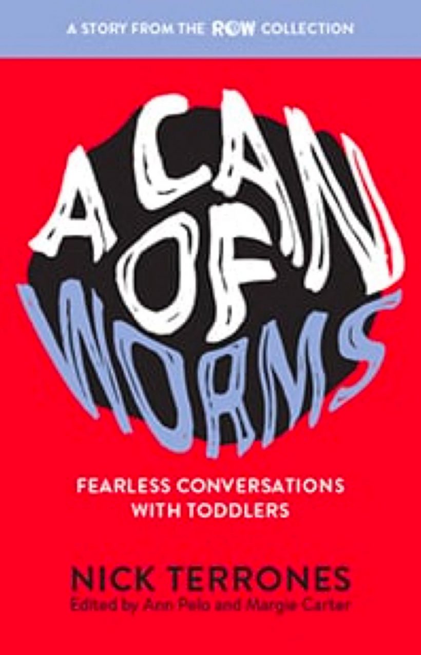 A Can of Worms by Nick Terrones – Pademelon Press
