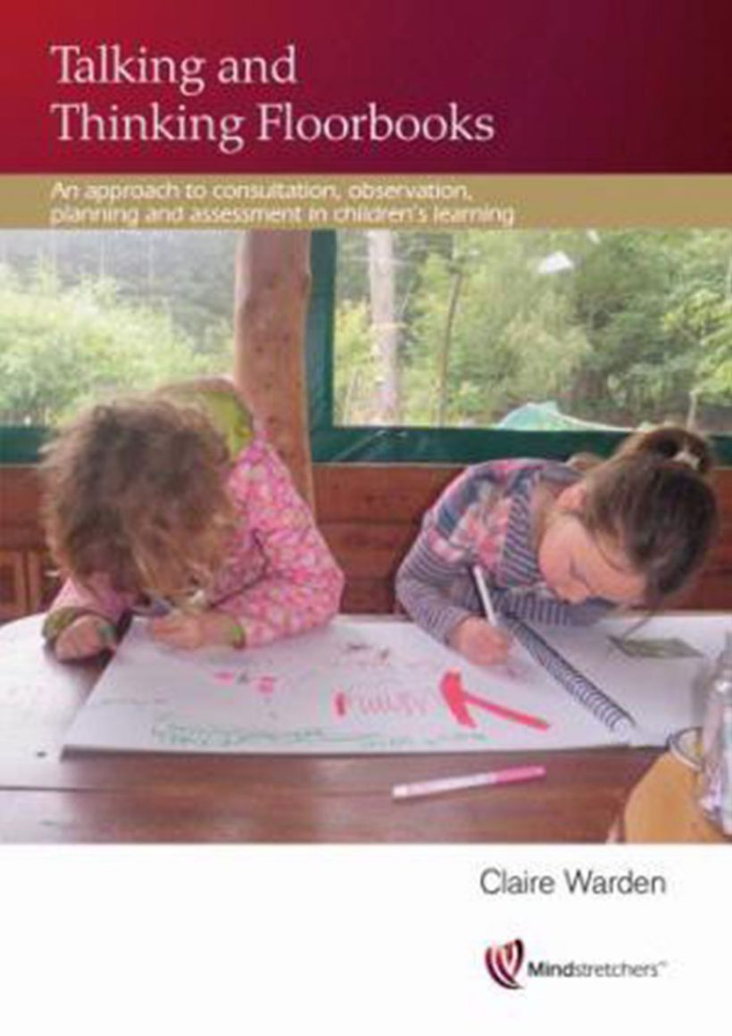 Talking and Thinking Floorbooks by Claire Warden