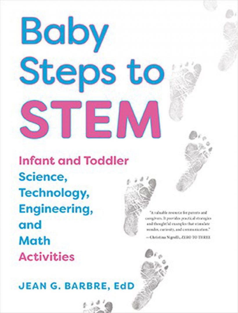 Baby Steps to STEM by Jean G. Barbre. Pademelon Press.