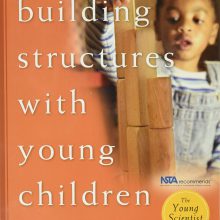 Building Structures with Young Children