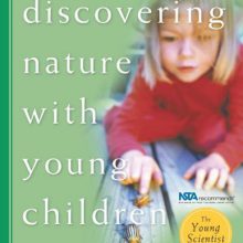 Discovering Nature with Young Children