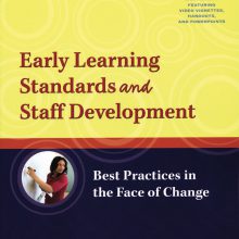 Early Learning Standards and Staff Development: Best Practices in the Face of Change