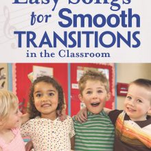 Easy Songs for Smooth Transitions