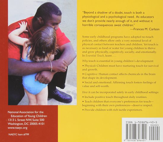 Essential Touch: Meeting the Needs of Young Children