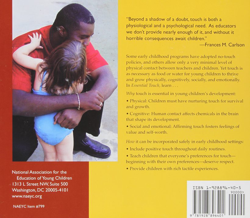 Essential Touch: Meeting the Needs of Young Children