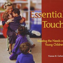 Essential Touch: Meeting the Needs of Young Children