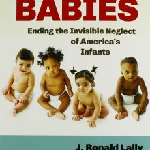 For Our Babies: Ending the Invisible Neglect of America's Infants