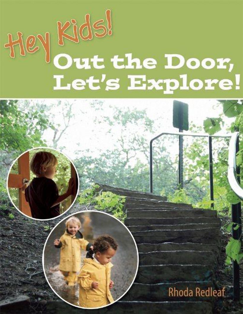 Hey Kids! Out the Door, Let's Explore