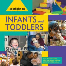 Spotlight on Infants and Toddlers