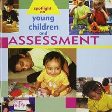 Spotlight on Young Children and Assessment