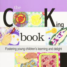 The Cooking Book: Fostering Young Children's Learning and Delight