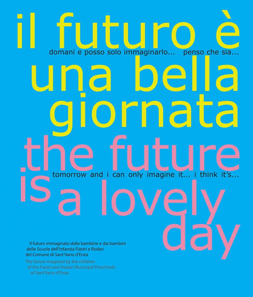 The Future is a Lovely Day