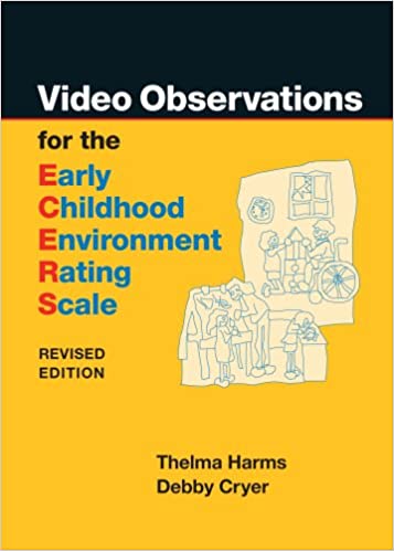 Early Childhood Environment Rating Scale, Video Observations - DVD