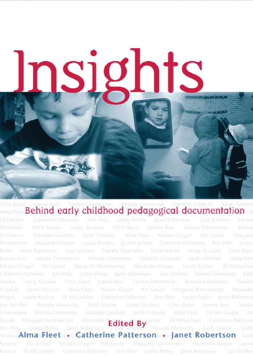 Insights edited by Alma Fleet, Catherine Patterson and Janet Robertson